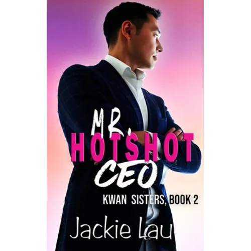 Mr. Hotshot CEO - Paperback