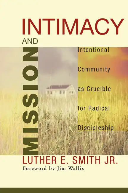 Intimacy and Mission - Paperback