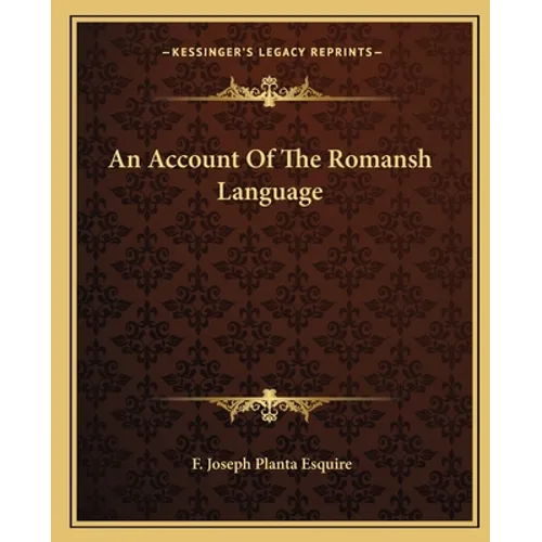 An Account Of The Romansh Language - Paperback