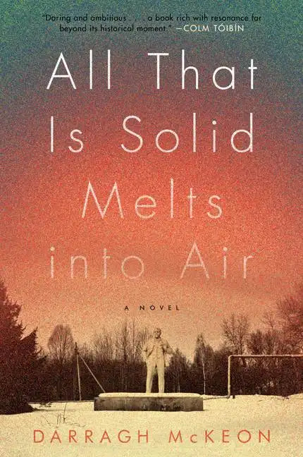 All That Is Solid Melts Into Air - Paperback