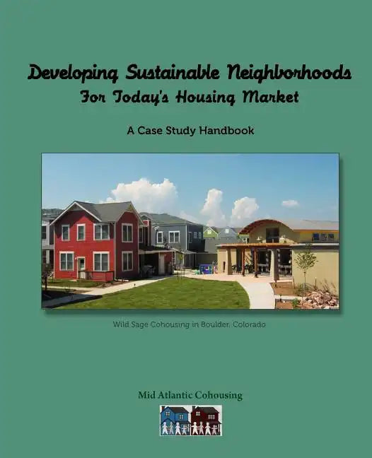 Developing Sustainable Neighborhoods - Paperback