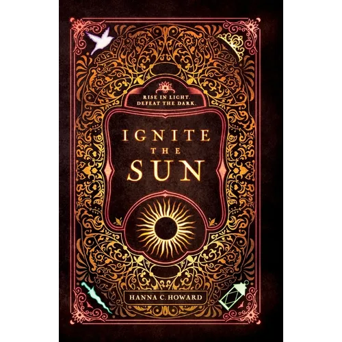 Ignite the Sun Softcover - Paperback