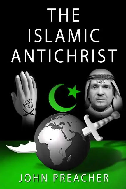 The Islamic Antichrist - Paperback