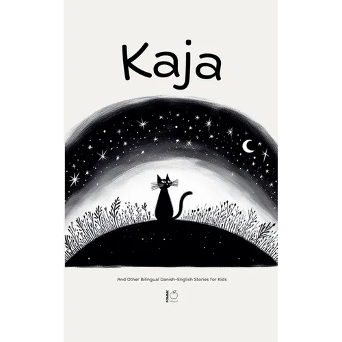 Kaja And Other Bilingual Danish-English Stories for Kids - Paperback