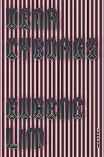 Dear Cyborgs - Paperback