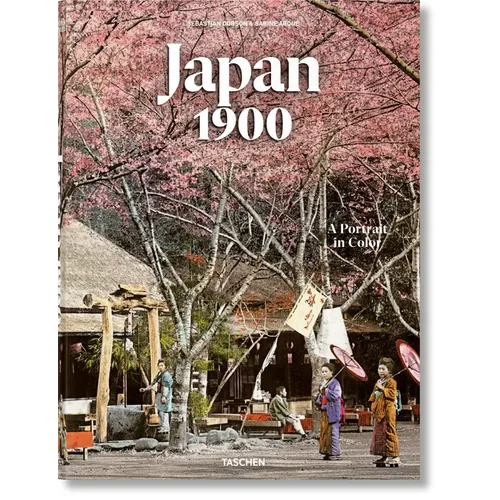 Japan 1900. a Portrait in Color - Hardcover