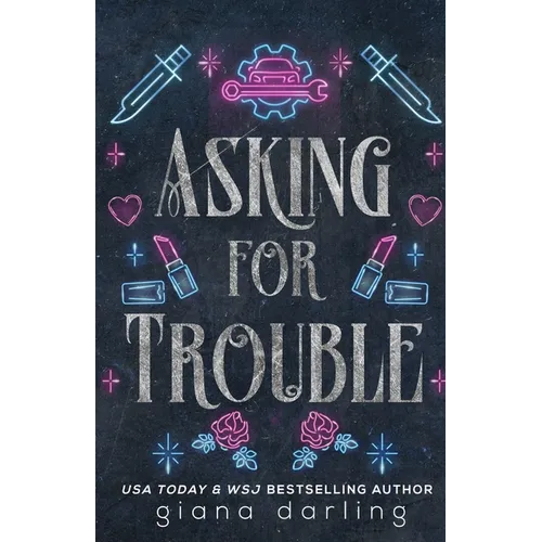 Asking for Trouble: A Small Town MC Romance - Paperback
