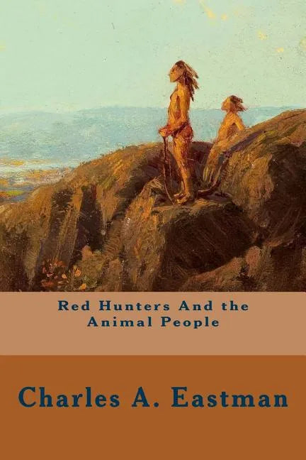 Red Hunters And the Animal People - Paperback