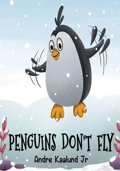 Penguins Don't Fly - Paperback