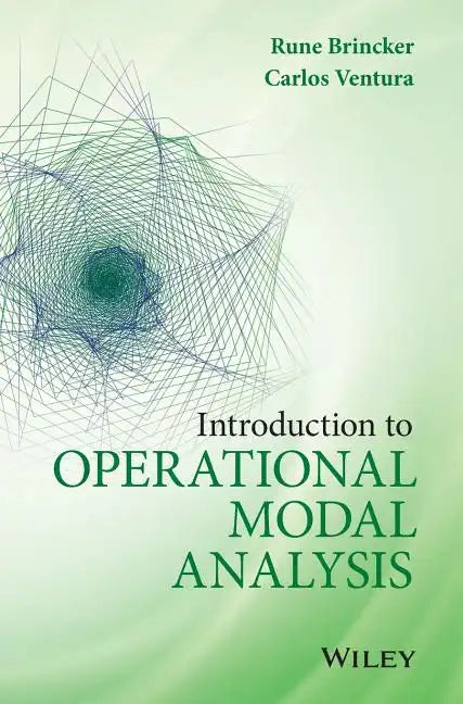 Introduction to Operational Modal Analysis - Hardcover