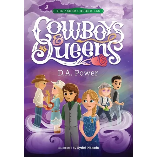 Cowboys & Queens: (The Asher Chronicles 2) - Hardcover