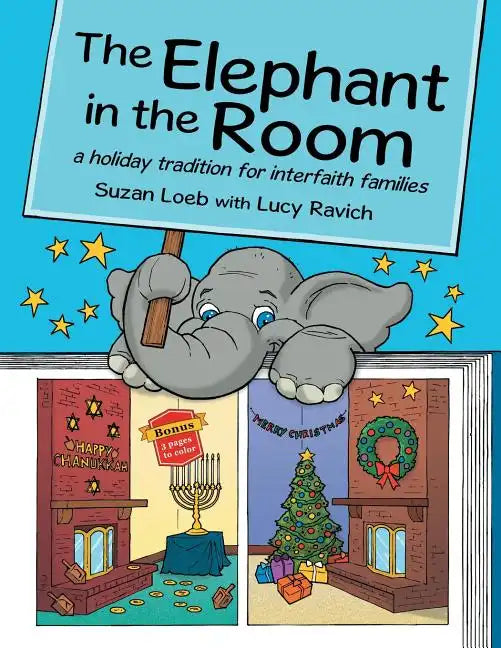 The Elephant in the Room: a holiday tradition for interfaith families - Paperback