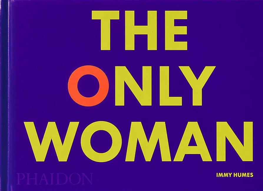 The Only Woman - Hardcover