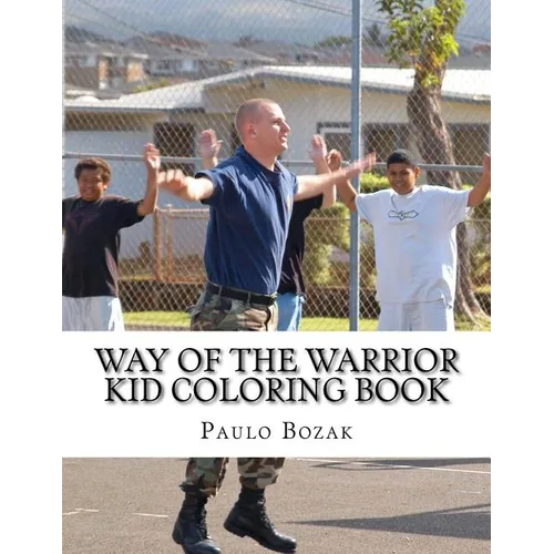 Way of the Warrior Kid Coloring Book - Paperback