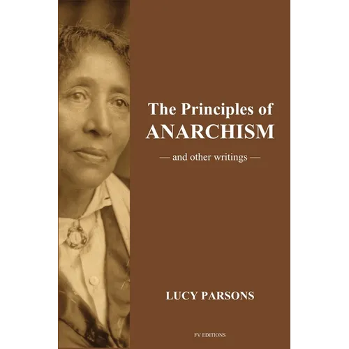The Principles of Anarchism: And other writings (Easy to Read Layout) - Paperback