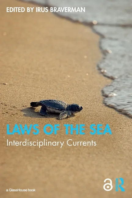 Laws of the Sea: Interdisciplinary Currents - Paperback