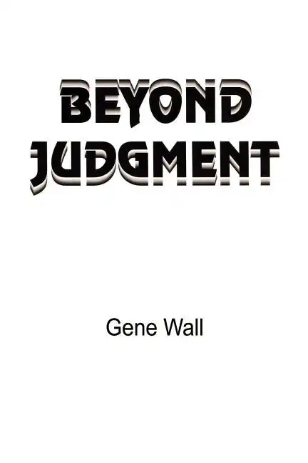 Beyond Judgment - Paperback