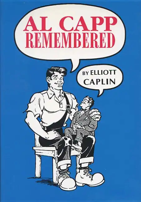 Al Capp Remembered - Paperback