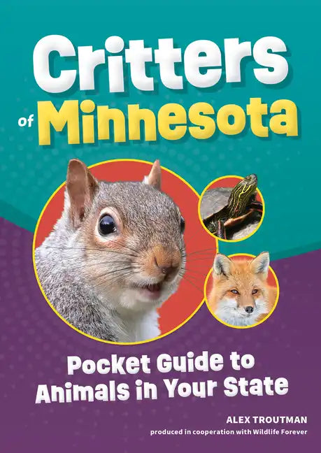 Critters of Minnesota: Pocket Guide to Animals in Your State - Paperback