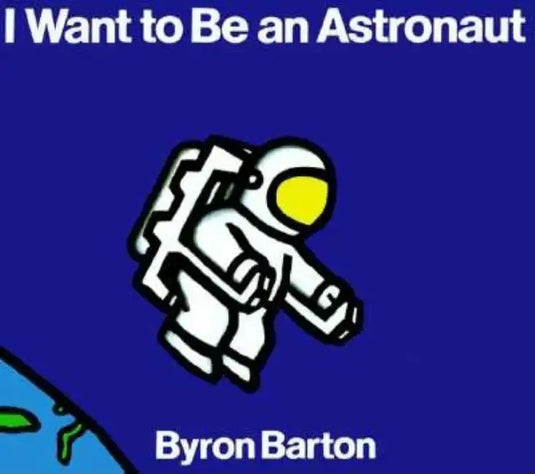 I Want to Be an Astronaut - Paperback
