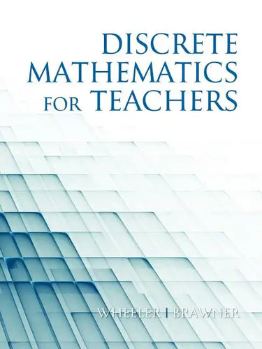 Discrete Mathematics for Teachers - Paperback