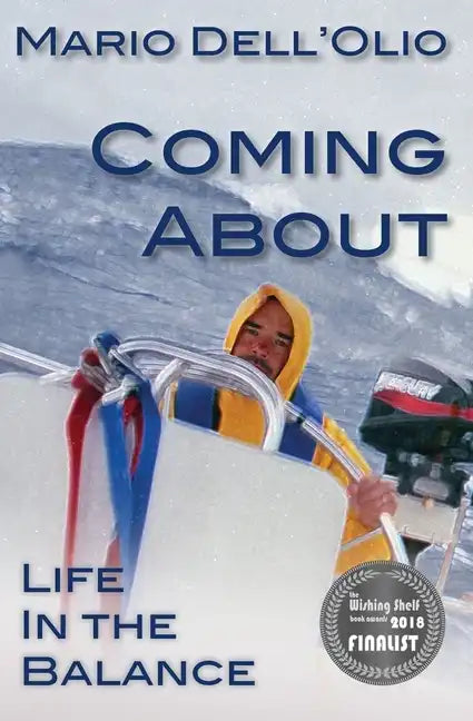 Coming About: Life In the Balance - Paperback