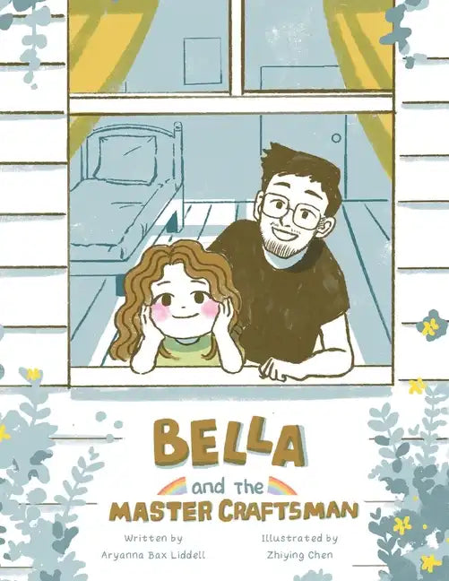 Bella and the Master Craftsman - Paperback
