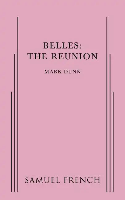 Belles: The Reunion - Paperback