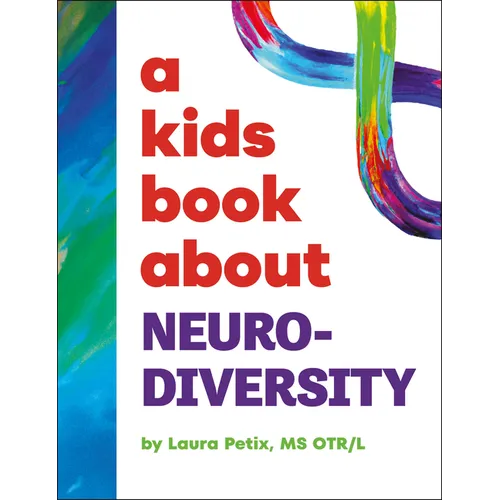 A Kids Book about Neurodiversity - Hardcover