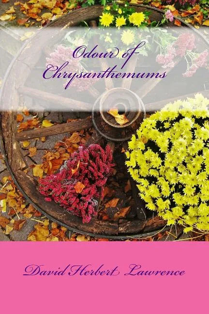 Odour of Chrysanthemums - Paperback
