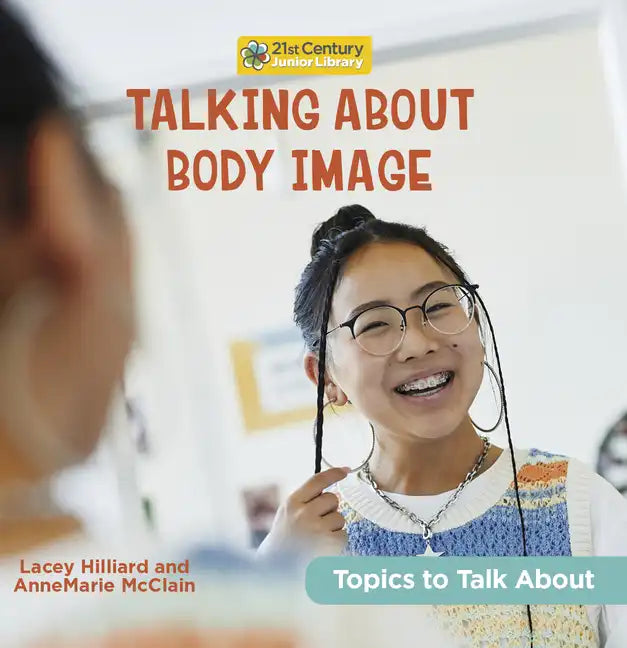 Talking about Body Image - Library Binding