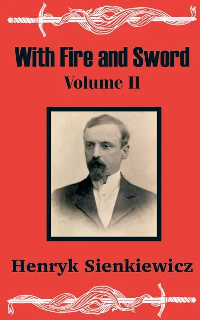 With Fire and Sword (Volume Two) - Paperback