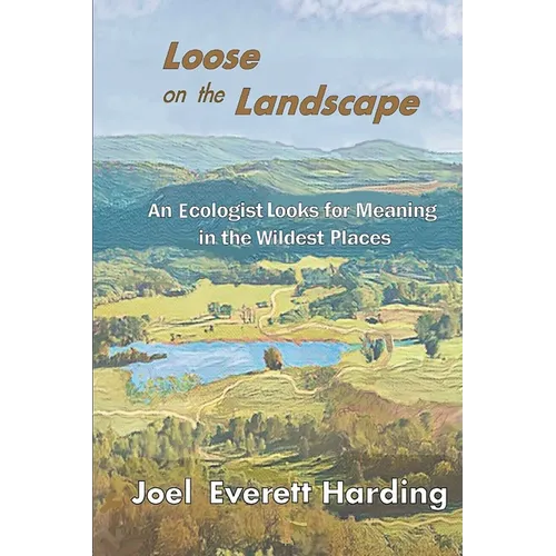 Loose on the Landscape - Paperback