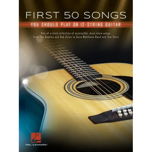 First 50 Songs You Should Play on 12-String Guitar - Paperback