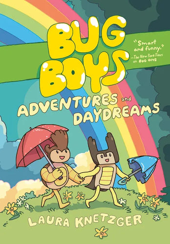 Bug Boys: Adventures and Daydreams: (A Graphic Novel) - Hardcover