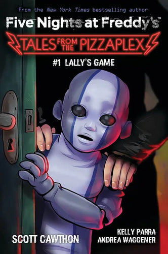 Lally's Game: An Afk Book (Five Nights at Freddy's: Tales from the Pizzaplex #1) - Paperback