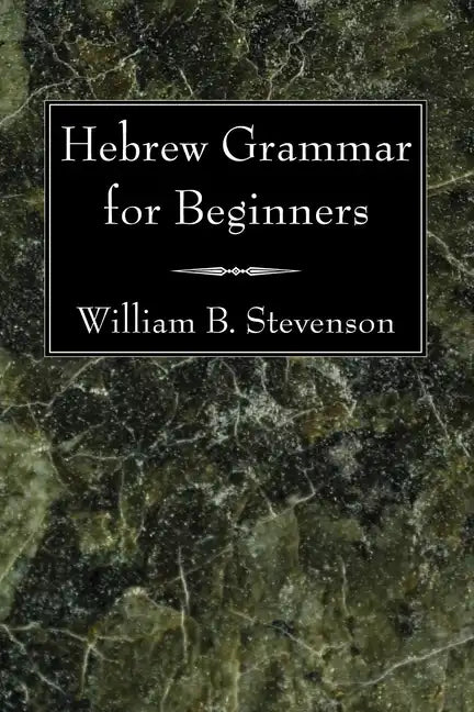 Hebrew Grammar for Beginners - Paperback
