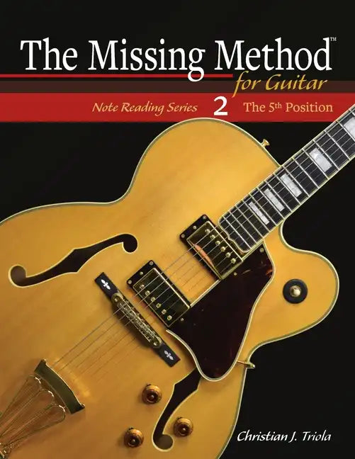 The Missing Method for Guitar: The 5th Position - Paperback
