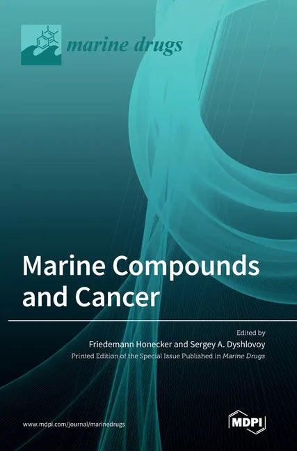 Marine Compounds and Cancer 2020 - Hardcover
