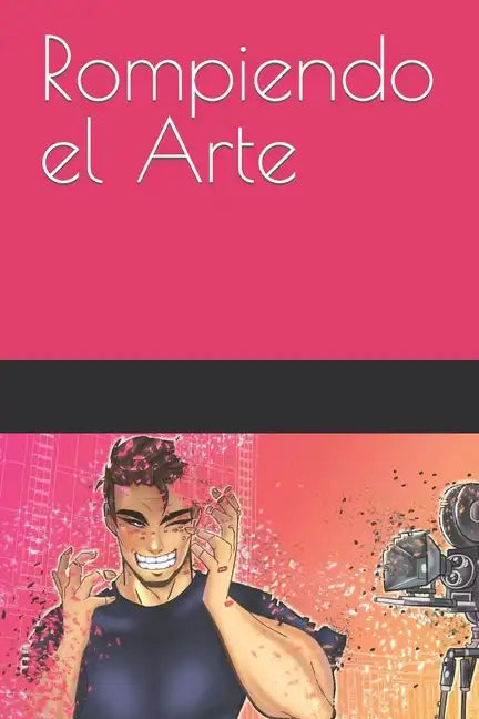 Rompiendo el Arte - Paperback