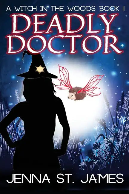 Deadly Doctor: A Paranormal Cozy Mystery - Paperback