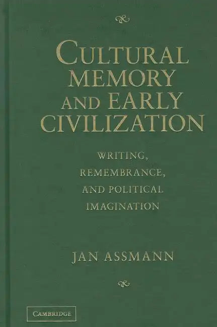 Cultural Memory and Early Civilization - Hardcover