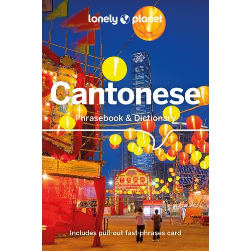 Lonely Planet Cantonese Phrasebook & Dictionary - Paperback