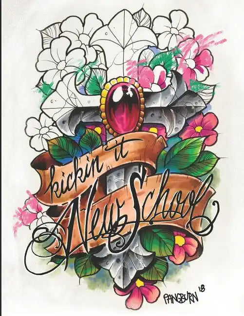 Kickin it New School: An adult coloring book of illustrative tattoo designs - Paperback