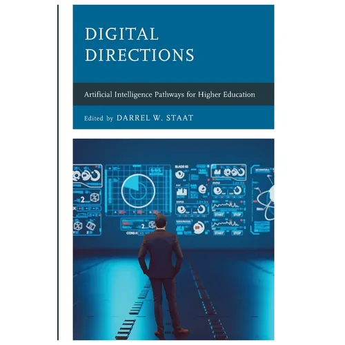 Digital Directions: Artificial Intelligence Pathways for Higher Education - Paperback