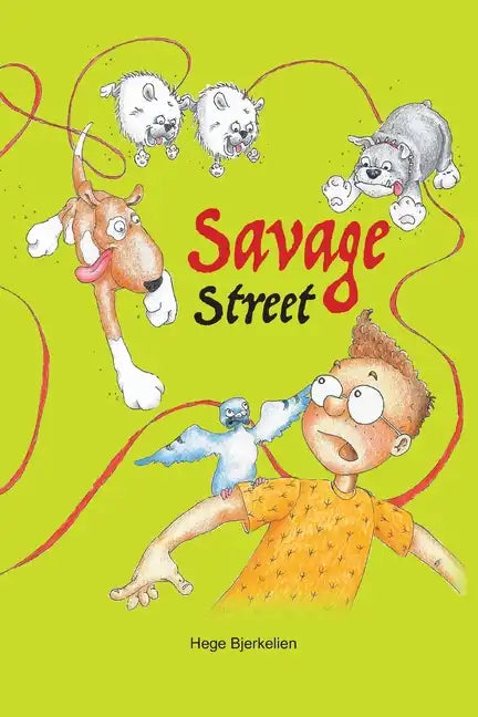 Savage Street: Heartwarming and humorous about fear and brave decisions. - Paperback