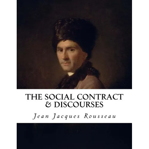 The Social Contract & Discourses - Paperback