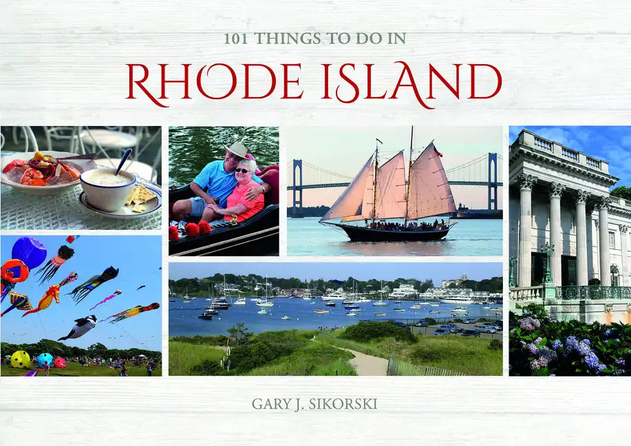 101 Things to Do in Rhode Island - Hardcover