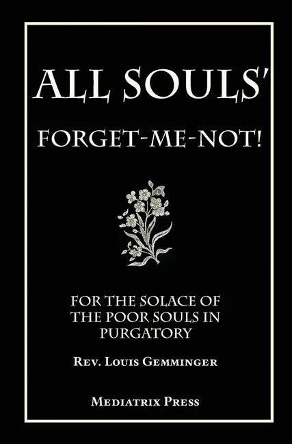 All Soul's Forget-me-not - Hardcover