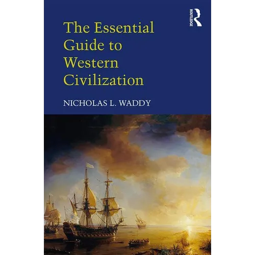 The Essential Guide to Western Civilization - Paperback